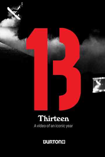 Thirteen Burton Snowboards Poster