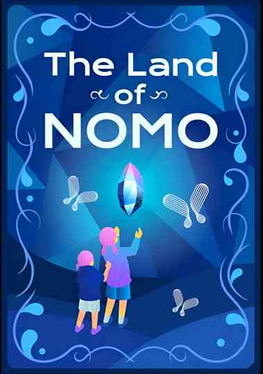 The Land of NOMO Poster
