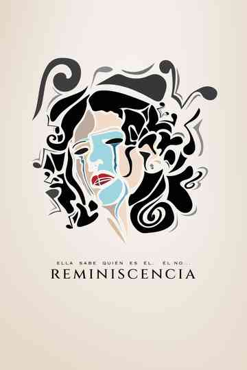Reminiscence Poster