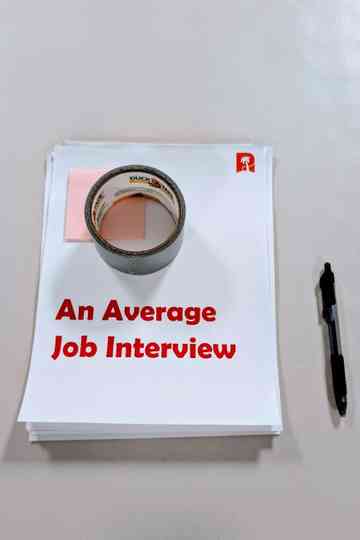 An Average Job Interview Poster