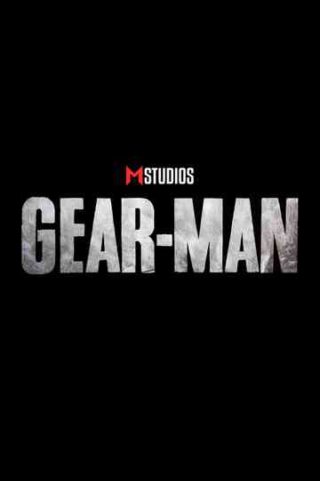 Gear-Man Poster