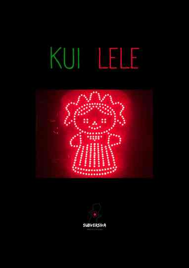 KUI LELE Poster