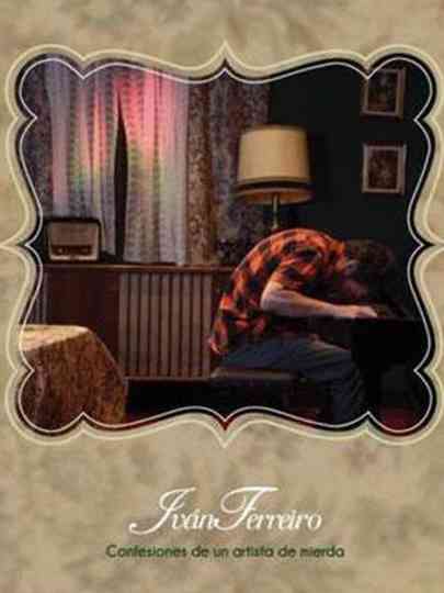 Confesiones de un artista de mierda Poster