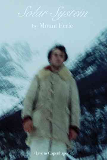 Solar System by Mount Eerie (Live in Copenhagen) Poster