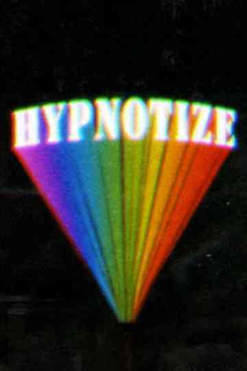 Hypnotize Poster