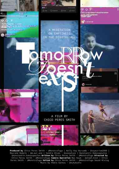 Tomorrow Doesn't Exist Poster