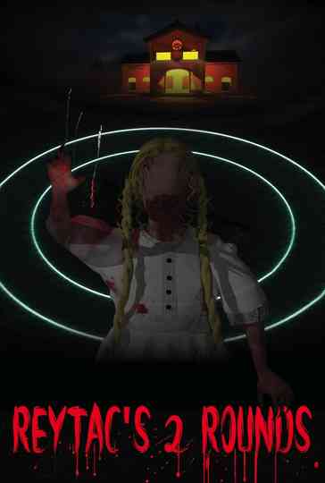 Reytac's 2 Rounds Poster