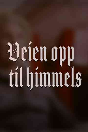 Veien opp til himmels Poster