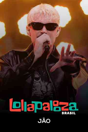 Jão: Lollapalooza Brasil 2025 Poster