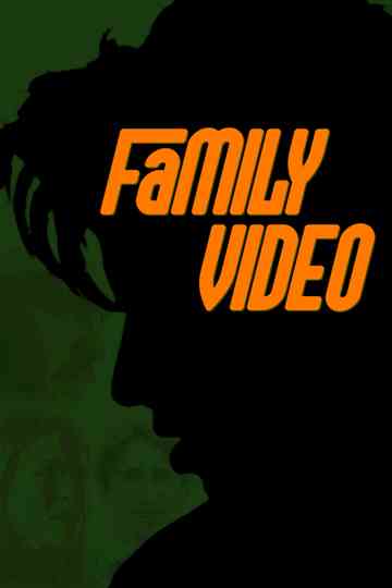 Family Video Poster