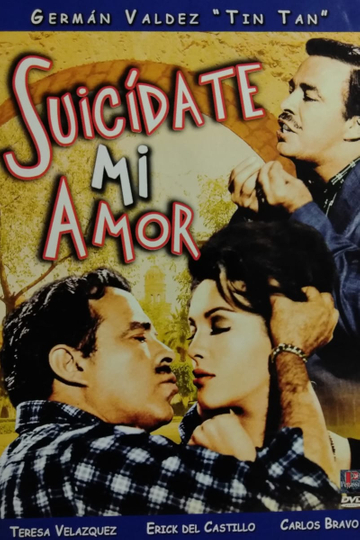 Suicídate mi amor Poster