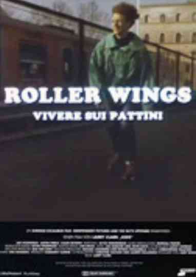 Roller Wings Poster