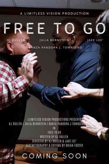 Free To Go Poster