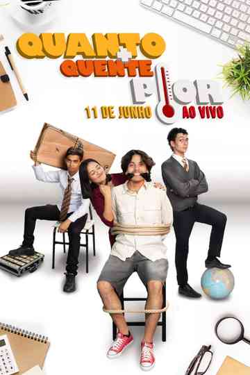 Quanto mais quente, pior! Poster