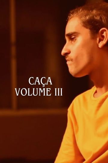 Caça: Vol. 3
