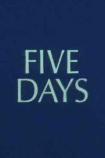 Five Days Poster