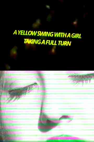 A Yellow Swing with a Girl Taking a Full Turn Poster