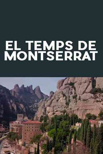 El temps de Montserrat Poster
