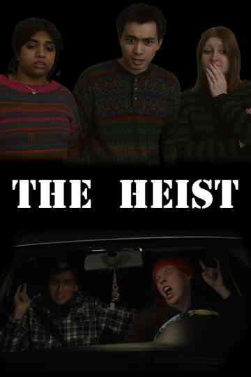 The Heist Poster