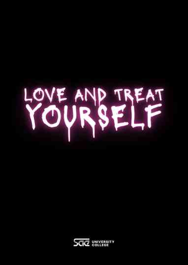 Love and Treat Yourself Poster