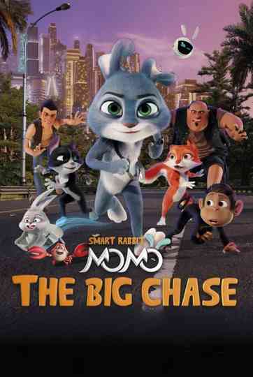 Smart Rabbit Momo: The Big Chase Poster