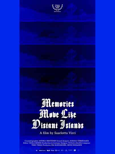 Memories Move Like Distant Islands Poster