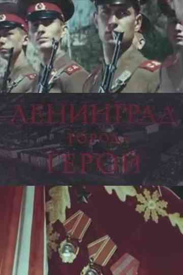 Leningrad the Hero City Poster