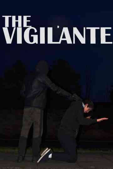 The Vigilante Poster