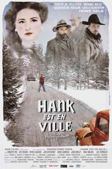 Hank est en ville Poster