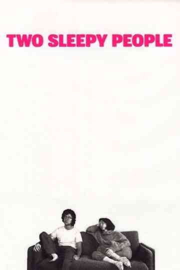 Two Sleepy People Poster