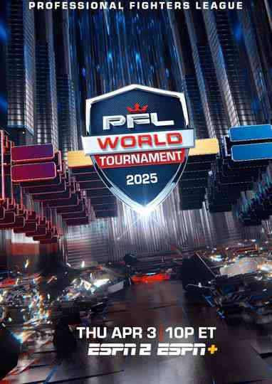 PFL World Tournament 2025: First Round - 1 Poster