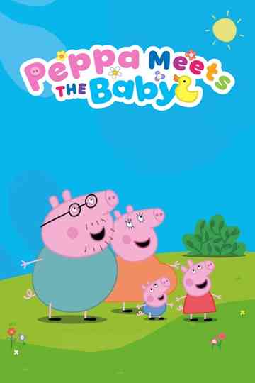 Peppa Meets the Baby Cinema Experience Poster