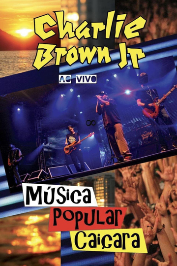 Charlie Brown Jr  Música Popular Caiçara