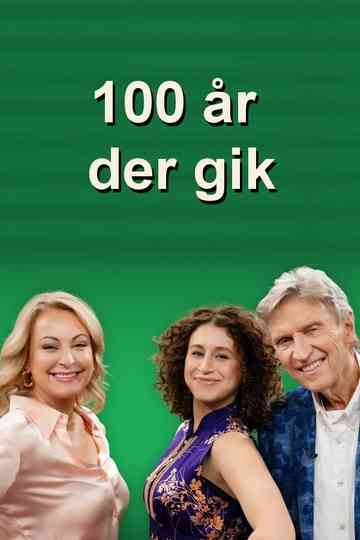 100 år der gik Poster