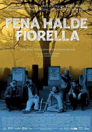 Fena Halde Fiorella Poster