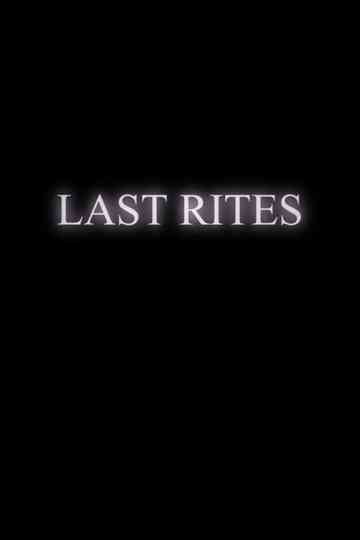 Last Rites Poster