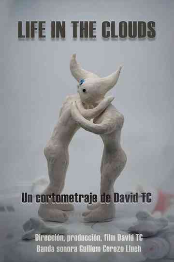 Life in the clouds Poster