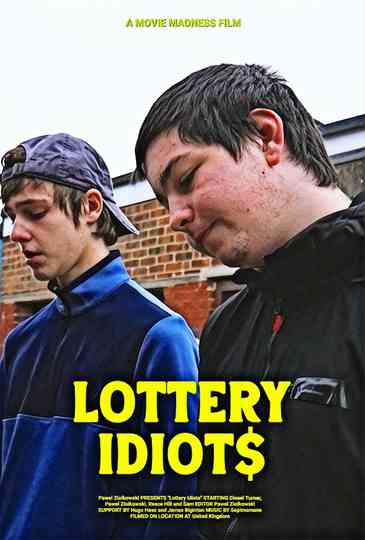 Lottery Idiots Poster