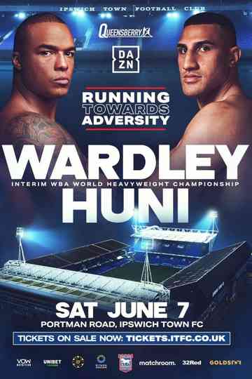 Fabio Wardley vs. Justis Huni Poster