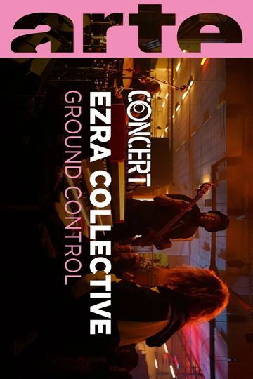 Ezra Collective Ground Control
