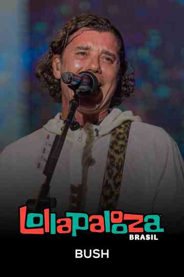 Bush: Lollapalooza Brasil 2025 Poster