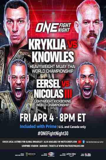 ONE Fight Night 30: Kryklia vs. Knowles on Prime Video Poster