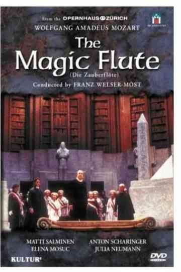 Wolfgang Amadeus Mozart - The Magic Flute (Opernhaus, Zürich) Poster