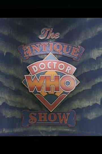 The Antique Doctor Who Show Poster