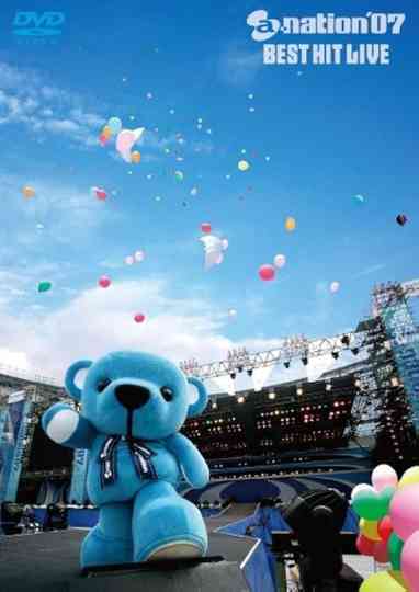 a-nation’07 BEST HIT LIVE Poster