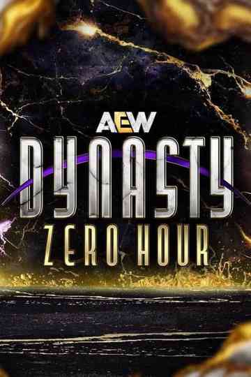 AEW Dynasty 2025: Zero Hour Poster