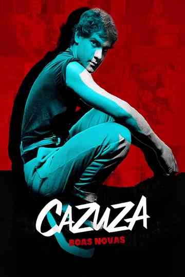 Cazuza: Good News Poster