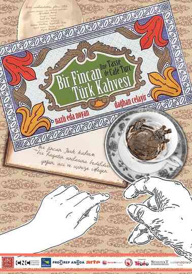 A Cup of Turkish Coffee Poster