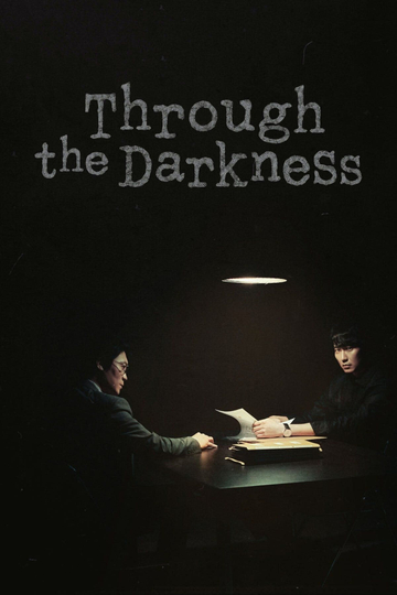 Through the Darkness Poster