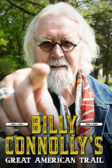 Billy Connolly's Great American Trail Poster